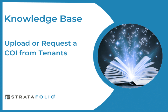 Upload or request a COI from tenants