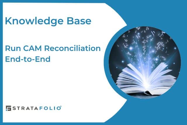 Run CAM Reconciliation End-to-End