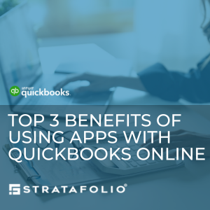 Top 3 Benefits of Using Apps with QuickBooks Online