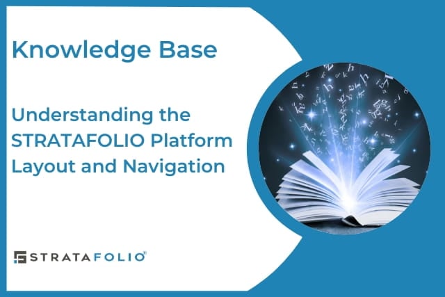 Understanding the STRATAFOLIO Platform Layout and Navigation-kb