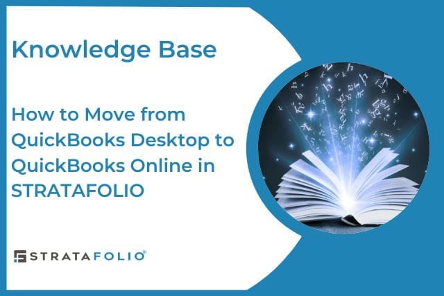 How to Move from QuickBooks Desktop to QuickBooks Online in STRATAFOLIO-kb