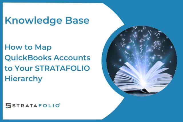 How to Map QuickBooks Accounts to Your STRATAFOLIO Hierarchy